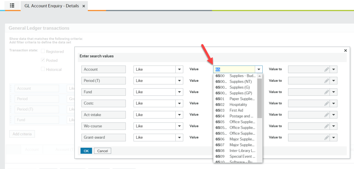 Enter Search Value screen with red arrow pointing to Value field with 65 in it and the resulting list of account options showing that start with 65 in the dropdown list.