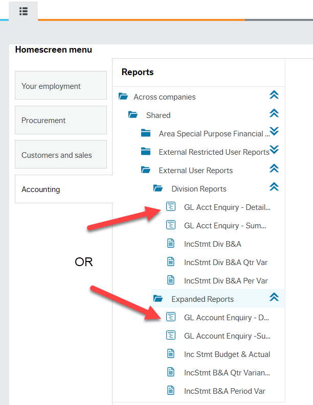 Employee Portal Home Screen Menu with red arrows pointing to "GL Acct Enquiry - Detail" under Division Reports folder and "GL Account Enquiry - Detail" under Expanded Reports folder and the word OR between the arrows.